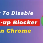 How to disable pop up blocker on chrome