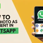 How to Send Photo as Document in WhatsApp