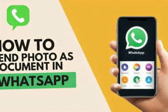 How to Send Photo as Document in WhatsApp