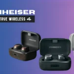 Sennheiser Momentum True Wireless 4 Earbuds