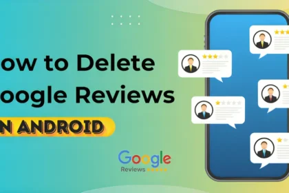 How to delete a google review on android